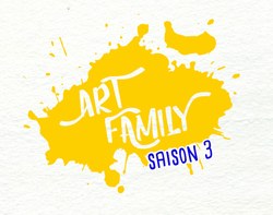 Art Family - Saison 3 - Girl Power Atelier 1